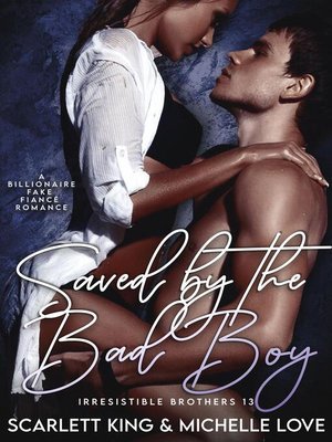 cover image of Saved by the Bad Boy